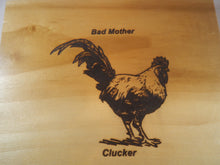 Bad Mother Clucker Sign SA07